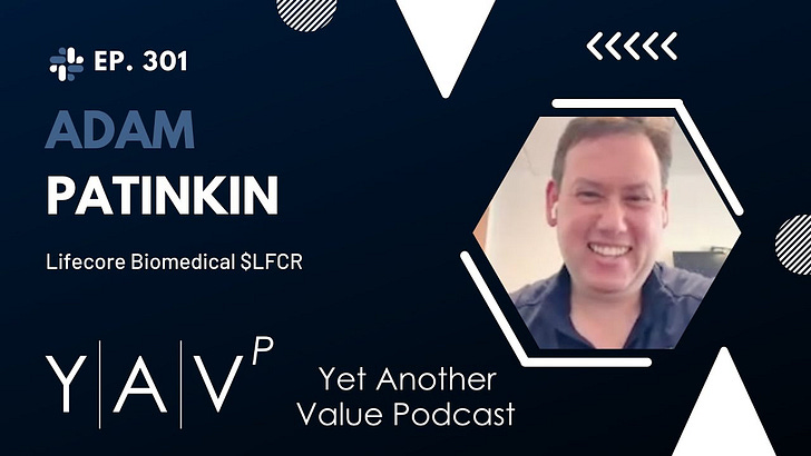 David Capital Partners' Adam Patinkin on how Lifecore's CDMO business $LFCR (podcast #301)