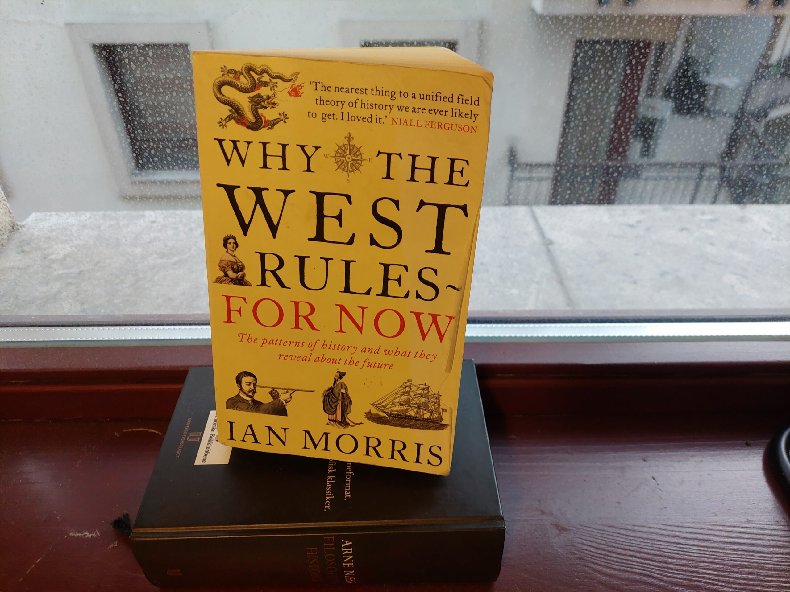 «Why the West Rules – for Now», historiebok som spår om fremtiden